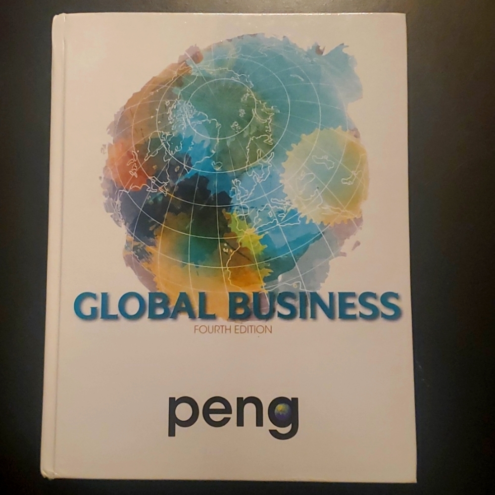 Cengage Learning Global Business 4thed CollegeTextBook.ISBN-13:978-1-305-50089-1